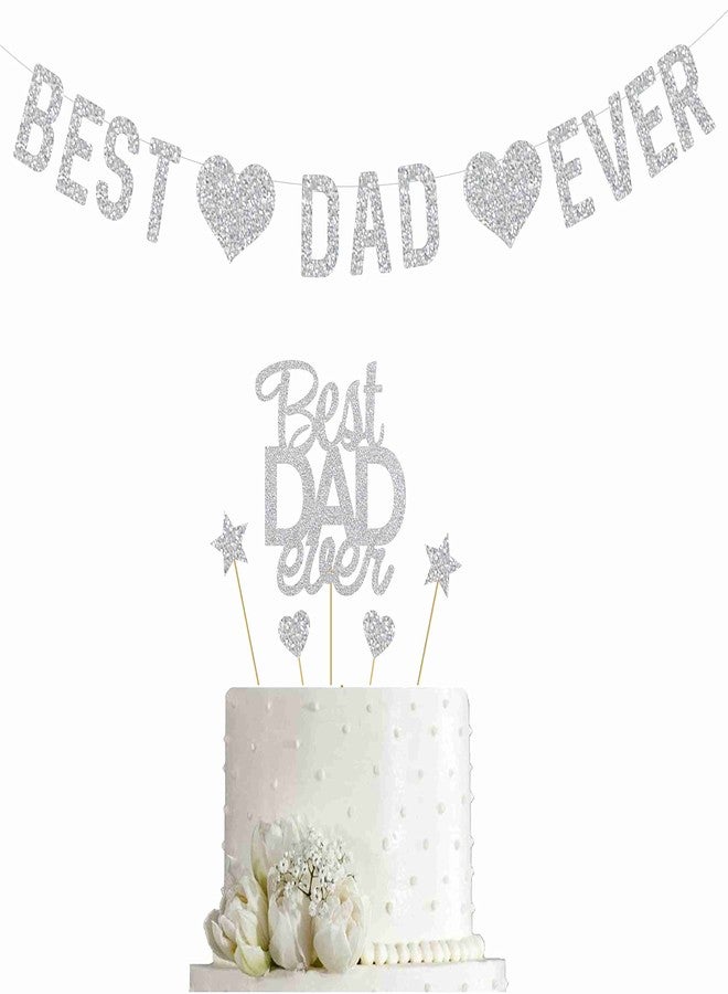 SVM CRAFT Silver Best Dad Ever cake topper and banner-Fathers Day Cupcake Toppers - Image 1